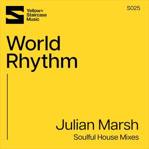 World Rhythm (Soulful House Mixes)