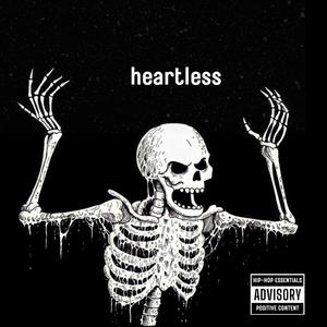 heartless (Explicit)