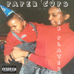 Paper Cups Paper Plates (Explicit)