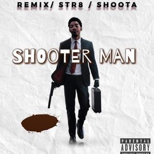 ShooterMan1 (Reupload) [Explicit]