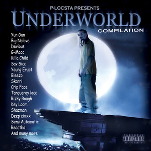 P-locsta presents underworld compilation