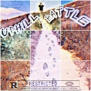 Uphill Battle (Explicit)