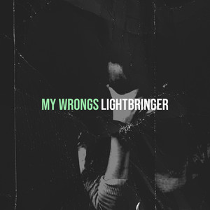 My Wrongs (Explicit)