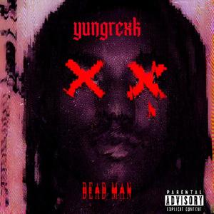 Dead man (Explicit)