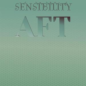 Sensibility Aft