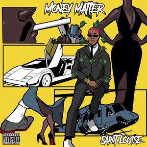 Money Matter (Explicit)