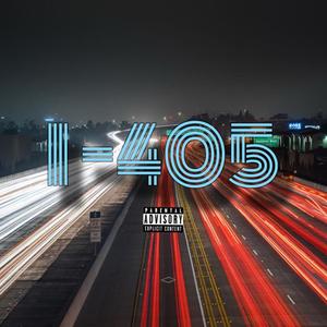 I-405 (feat. enrgy beats) [Explicit]