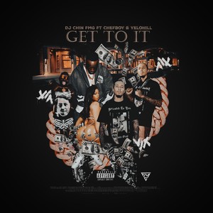 Get To It (Explicit)