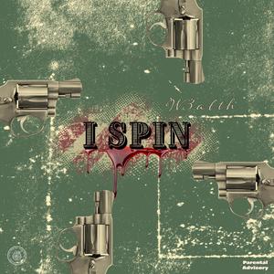 I Spin (Wish I Had You) (Explicit)