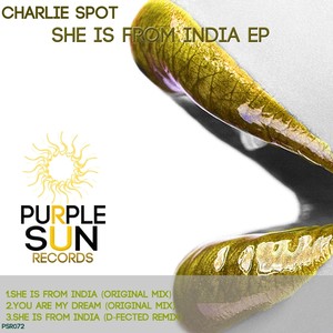 She Is From India EP