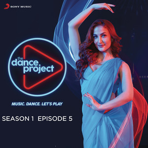 The Dance Project (Season 1: Episode 5)