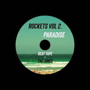 Rockets, Vol. 2 (Paradise)