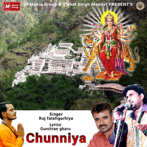 Chunniya - Single