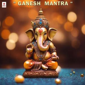 Ganesh Mantra 2.0