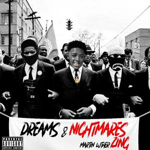 Dreams & Nightmares (Explicit)