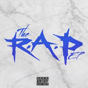 The R.A.P EP (Explicit)