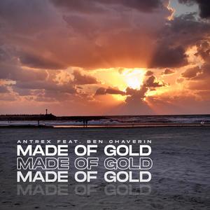 Made Of Gold(feat. Ben Chaverin)