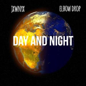 DAY AND NIGHT (Explicit)