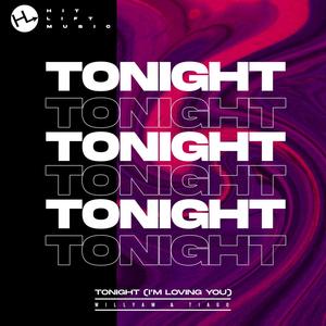 Tonight(I'm Loving You)