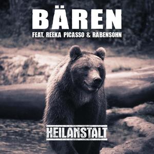 Bären (feat. Reeka Picasso & Rabensohn) [Explicit]