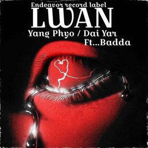 Lwan (feat. Dai Yar & Badda)