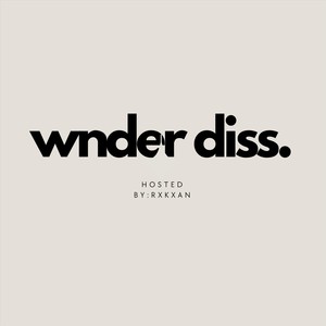 Wnder Diss (Explicit)