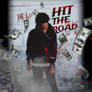 Hit The Road (Explicit)