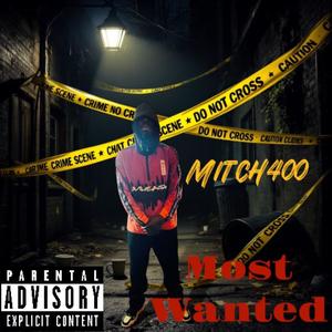 Most Wanted (Explicit)