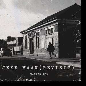 Patris Boy - Jeke Maan (Revisit)