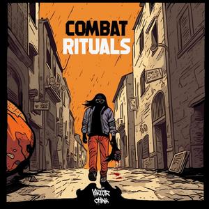 Combat Rituals (Explicit)