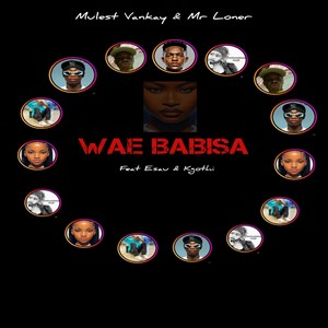 Wae Babisa (Explicit)