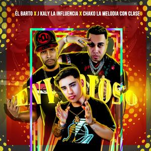 Envidioso (feat. Barto & J Kaly La Influencia)