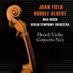 Bruch: Violin Concerto No. 1