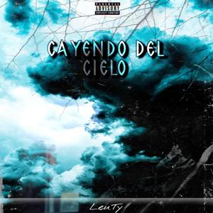 Cayendo del cielo (Explicit)