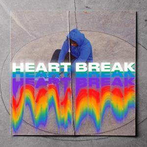 HeartBreak (Explicit)