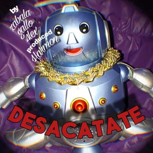 Desacatate (Explicit)