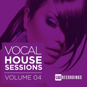 Vocal House Sessions, Vol. 4