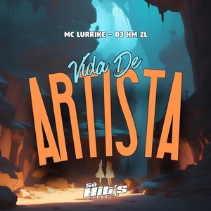 Vida de Artista (Explicit)
