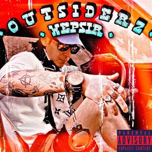 Outsiderz (Explicit)