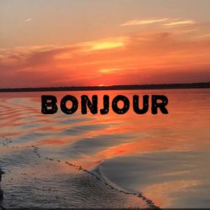 Bonjour (Explicit)