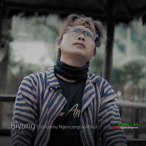 Biyung (Dongamu Ngencengna Atiku)
