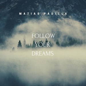 Follow Your Dreams