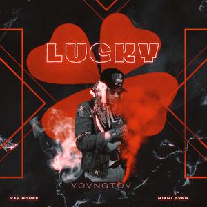 LUCKY (Explicit)