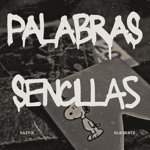 Palabras Sencillas (feat. Eazy-K)