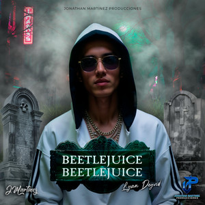 BEETLEJUICE (Explicit)