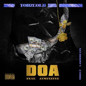 DOA(feat. AtmFeeFee) (Explicit)