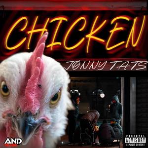 CHICKEN (Explicit)