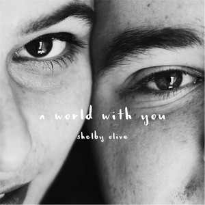 A World with You(feat. Jimmy Miller)