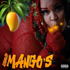 Mango's (Explicit)