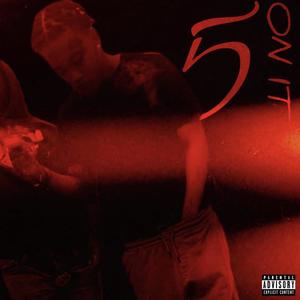 5 On It (Explicit)